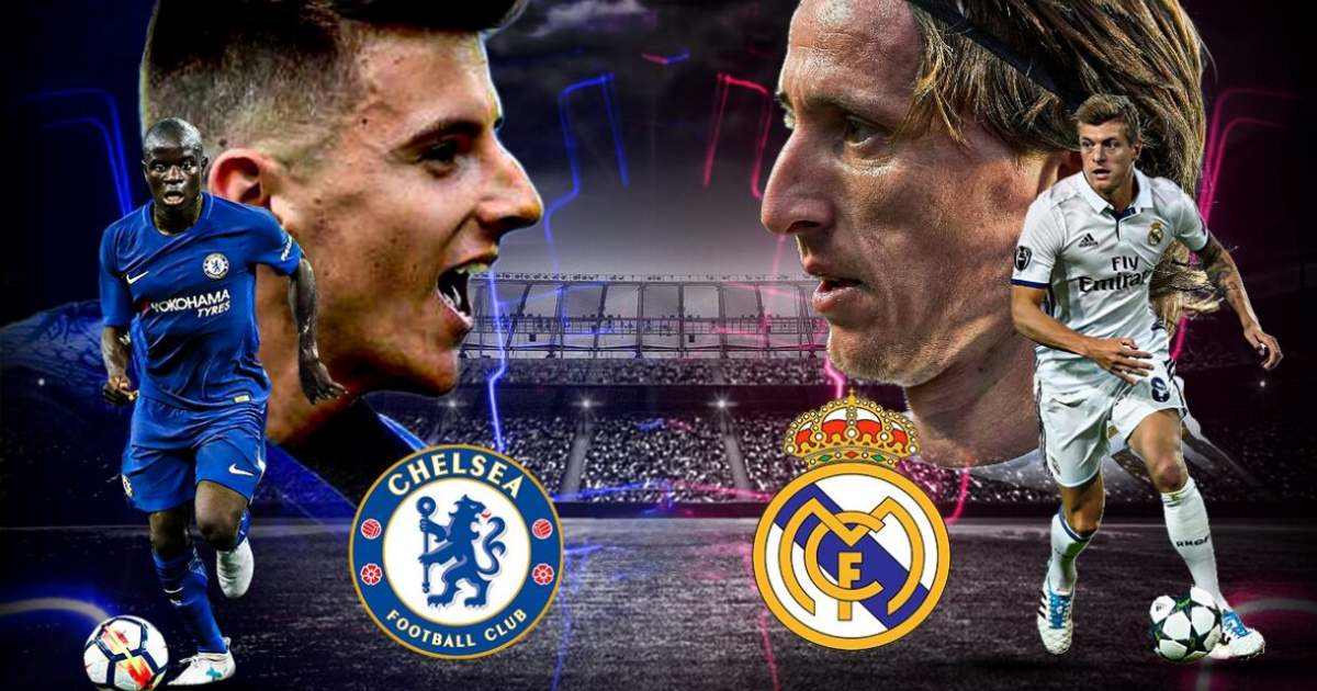 Nhận Định Soi Kèo Bóng Đá Hôm Nay – Real Madrid vs Chelsea, 06h00 Ngày 7/8